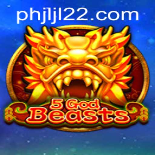 Exploring 5GodBeasts: The Thrilling Journey with JLJL22.COM