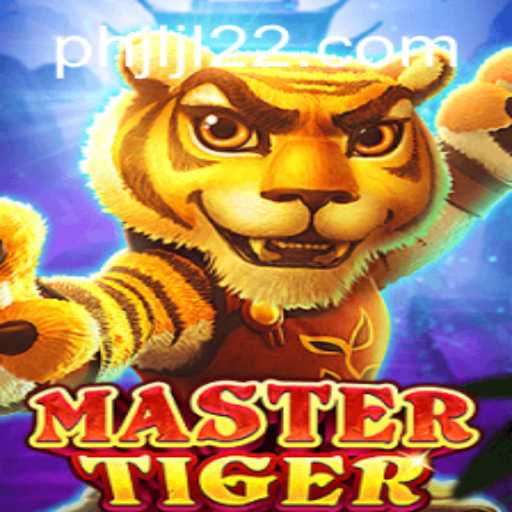 Exploring the Enigmatic World of MasterTiger: A New Gaming Sensation