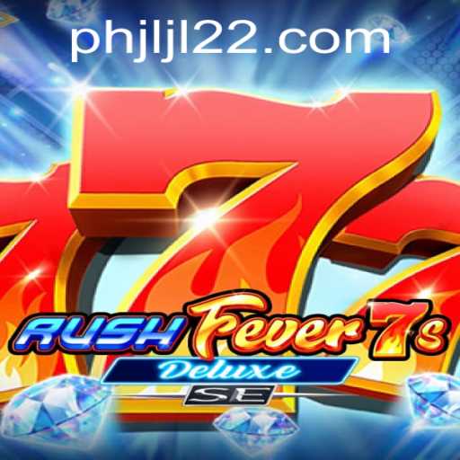 Discover the Thrills of RushFever7sDeluxeSE: A Gaming Adventure